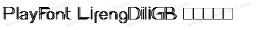 PlayFont LifengDiliGB字体转换